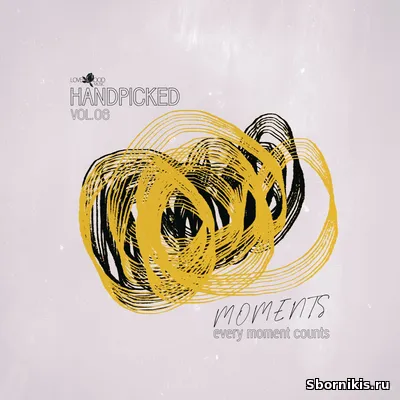 VA - Handpicked Moments, Vol.06 (2025) MP3