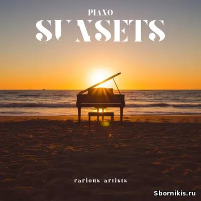 VA - Piano Sunsets (2026) MP3 VA - Piano Sunsets (2026) MP3