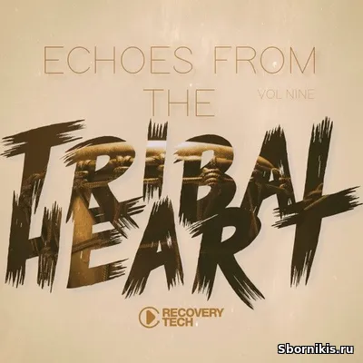 VA - Echoes from the Tribal Heart, Vol.09 (2026) MP3 VA - Echoes from the Tribal Heart, Vol.09 (2026) MP3