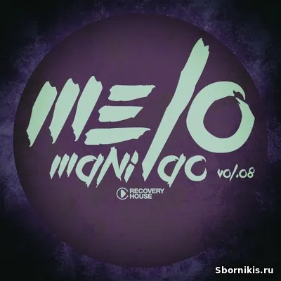 VA - Melomaniac, Vol.08 (2025) MP3 VA - Melomaniac, Vol.08 (2025) MP3