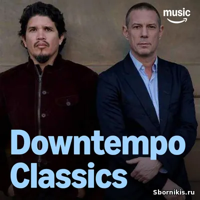 Downtempo Classics (Digital Repair) (2026) Downtempo Classics (Digital Repair) (2026)