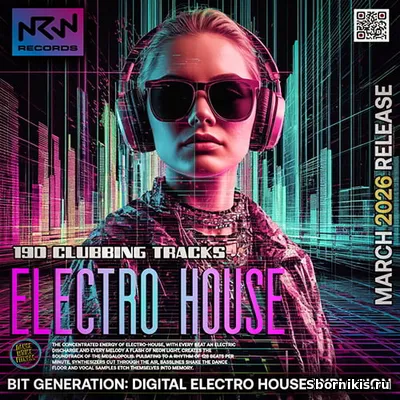 VA - Electro House: Bit Generation (2026) MP3 VA - Electro House: Bit Generation (2026) MP3