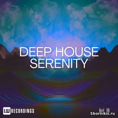 VA - Deep House Serenity, Vol. 18 (2026) MP3