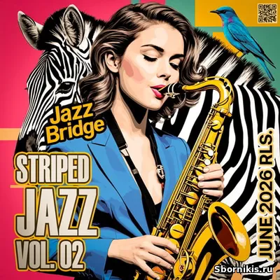 VA - Striped Jazz Vol. 02 (2026) MP3 VA - Striped Jazz Vol. 02 (2026) MP3