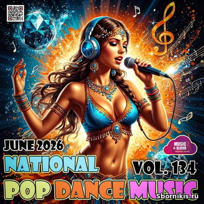 VA - National Pop Dance Music Vol. 134 (2026) MP3