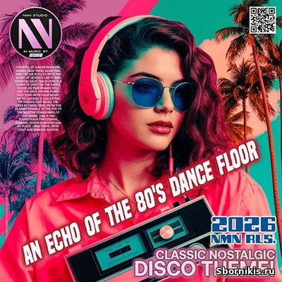 VA - Disco: An Echo Of 80s (2026) MP3 VA - Disco: An Echo Of 80s (2026) MP3
