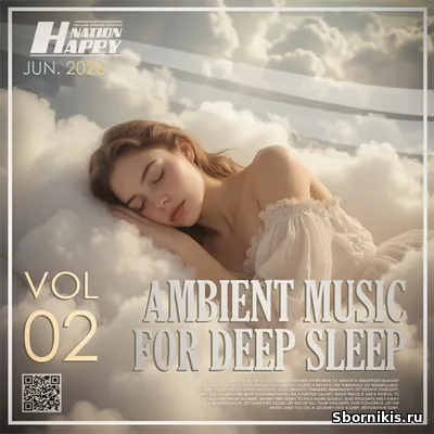 VA - Ambient Music For Deep Sleep Vol. 02 (2026) MP3