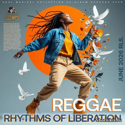 VA - Reggae: Rhythms And Liberation (2026) MP3