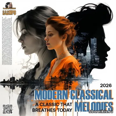 VA - Modern Classical Melodies (2026) MP3