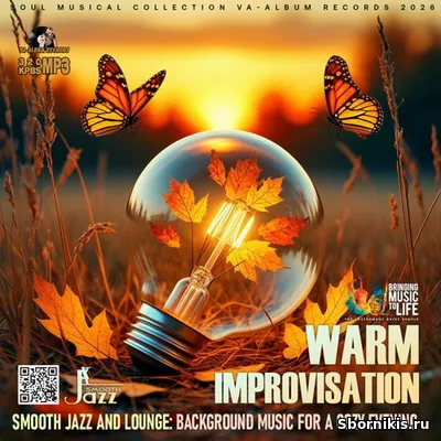 VA - Warm Improvisation (2026) MP3 VA - Warm Improvisation (2026) MP3
