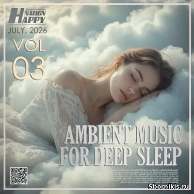 VA - Ambient Music For Deep Sleep Vol. 03 (2026) MP3