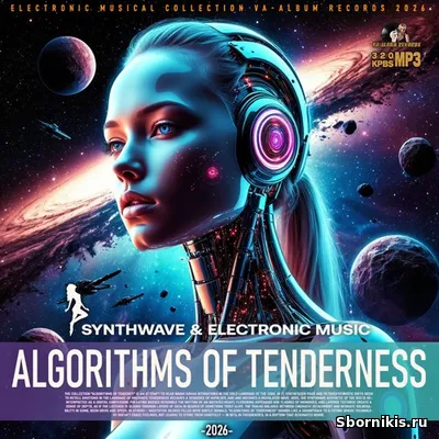 VA - Algorithms Of Tenderness (2026) MP3 VA - Algorithms Of Tenderness (2026) MP3