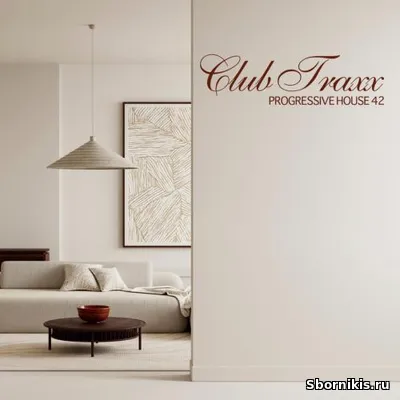 VA - Club Traxx - Progressive House 42 (2026) MP3