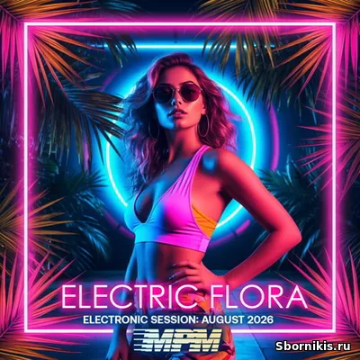 VA - Electric Flora (2026) MP3 VA - Electric Flora (2026) MP3