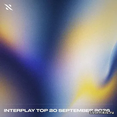 VA - Interplay Top 20 - September 2026 (2026) MP3