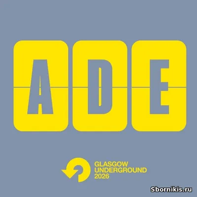 VA - Glasgow Underground Amsterdam 2026 (2026) MP3