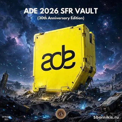 VA - ADE 2026 SFR Vault (2026) MP3 VA - ADE 2026 SFR Vault (2026) MP3