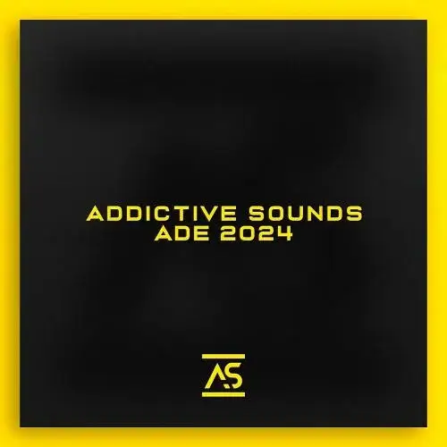 VA - Addictive Sounds ADE 2024 (MP3)