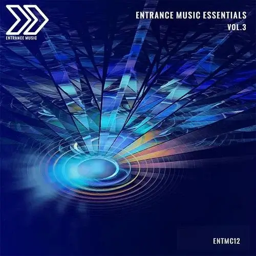 VA - Entrance Music Essentials, Vol. 3 (2024) (MP3)