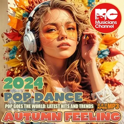 VA - Autumn Feeling - Pop Dance Mix (2024) (MP3)