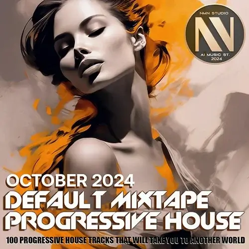 VA - NMN Default Progressive Mixtape (2024) (MP3)