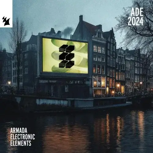 VA - Armada Electronic Elements - ADE 2024 (MP3)