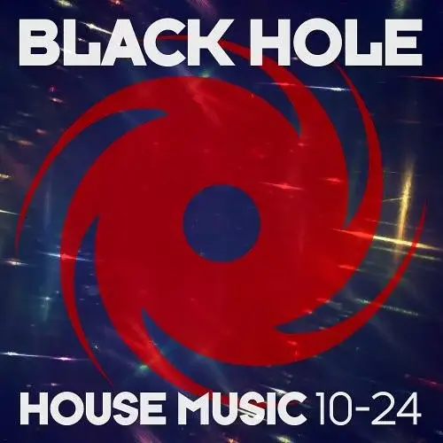 VA - Black Hole House Music 10-24 (MP3)