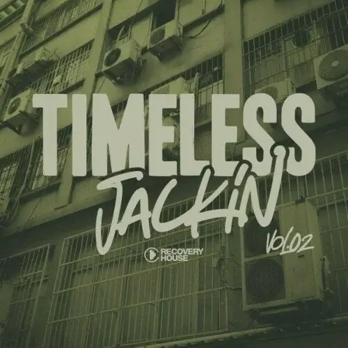 VA - Timeless Jackin, Vol 02 (2024) (MP3)