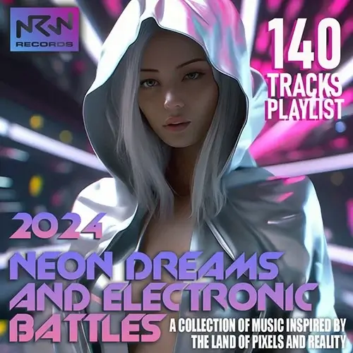 VA - Neon Dreams And Electronic Battles (2024) (MP3)