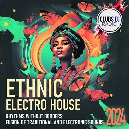 VA - Ethnic Electro House (2024) (MP3)