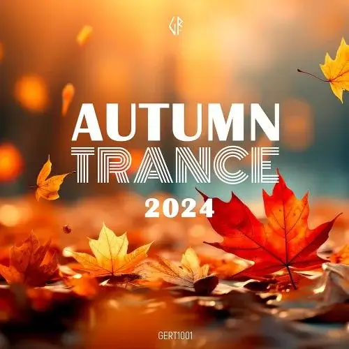 VA - Autumn Trance 2024 (MP3)