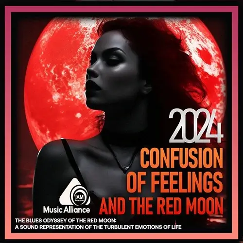 VA - Confusion Of Feelings And The Red Moon (2024) (MP3)