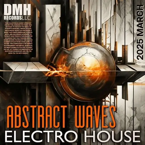 VA - Abstract Waves Of Electro House (2025) (MP3)