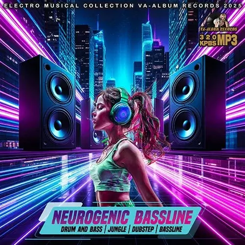 VA - Neurogenic Bassline (2025) (MP3)