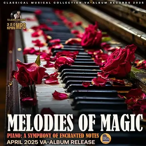 VA - Melodies Of Magic (2025) (MP3)